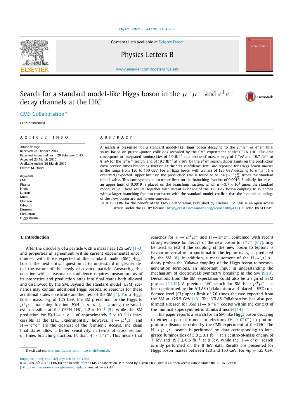 Search for a standard model-like Higgs boson in the μ+μ−μ+μ− and e+e−e+e− decay channels at the LHC