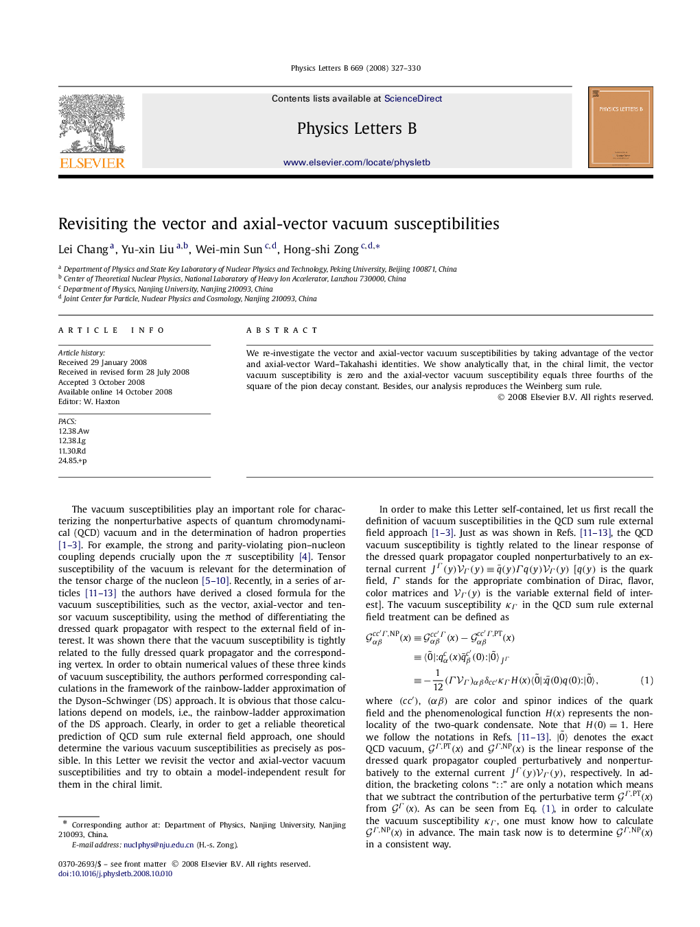 Revisiting the vector and axial-vector vacuum susceptibilities