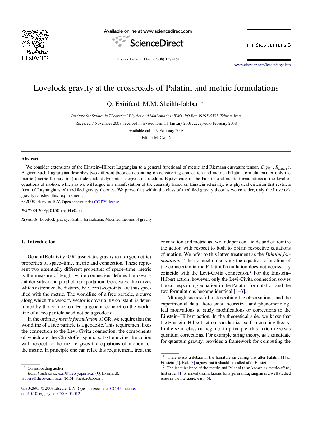 Lovelock gravity at the crossroads of Palatini and metric formulations