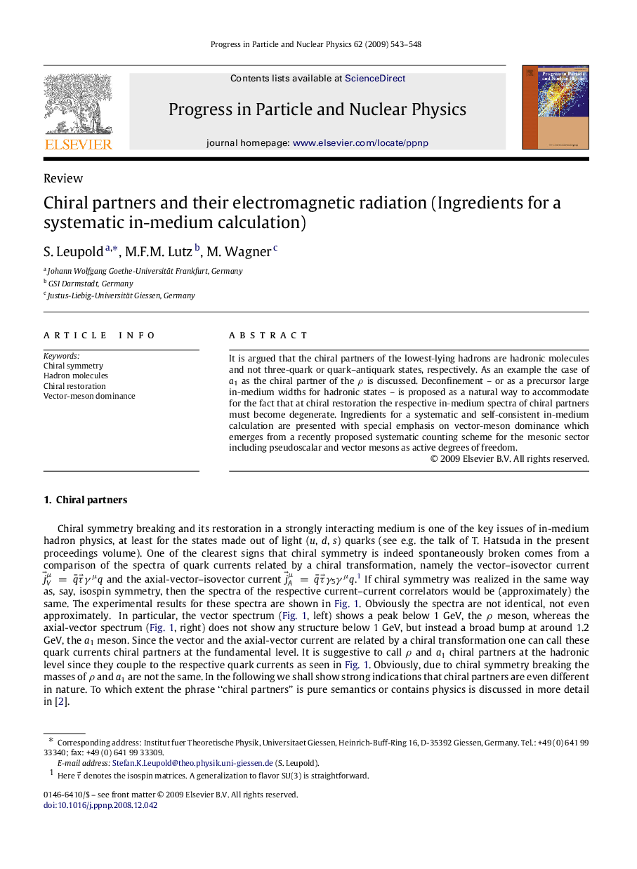 Chiral partners and their electromagnetic radiation (Ingredients for a systematic in-medium calculation)