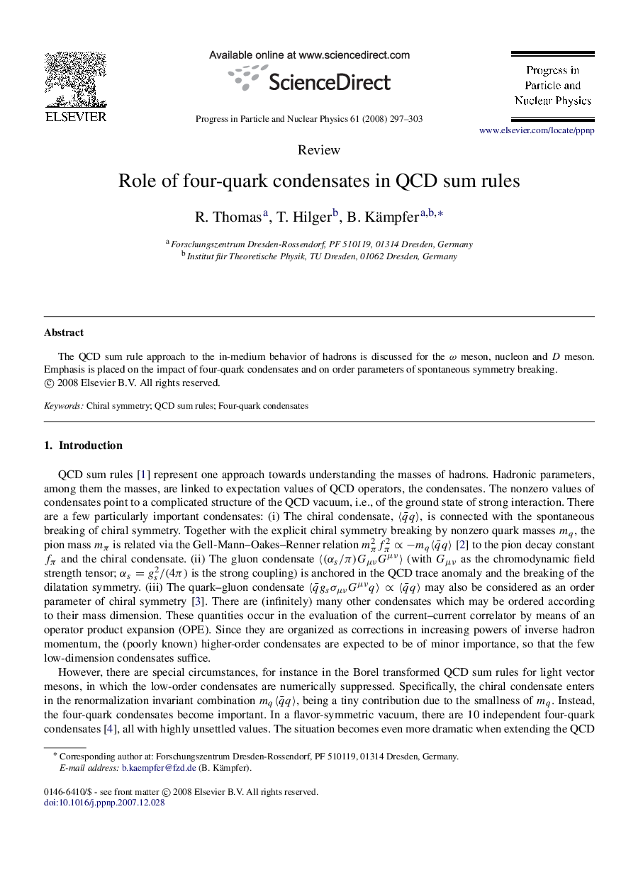 Role of four-quark condensates in QCD sum rules