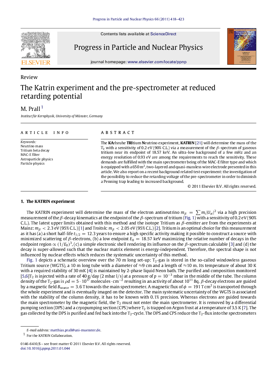 The Katrin experiment and the pre-spectrometer at reduced retarding potential