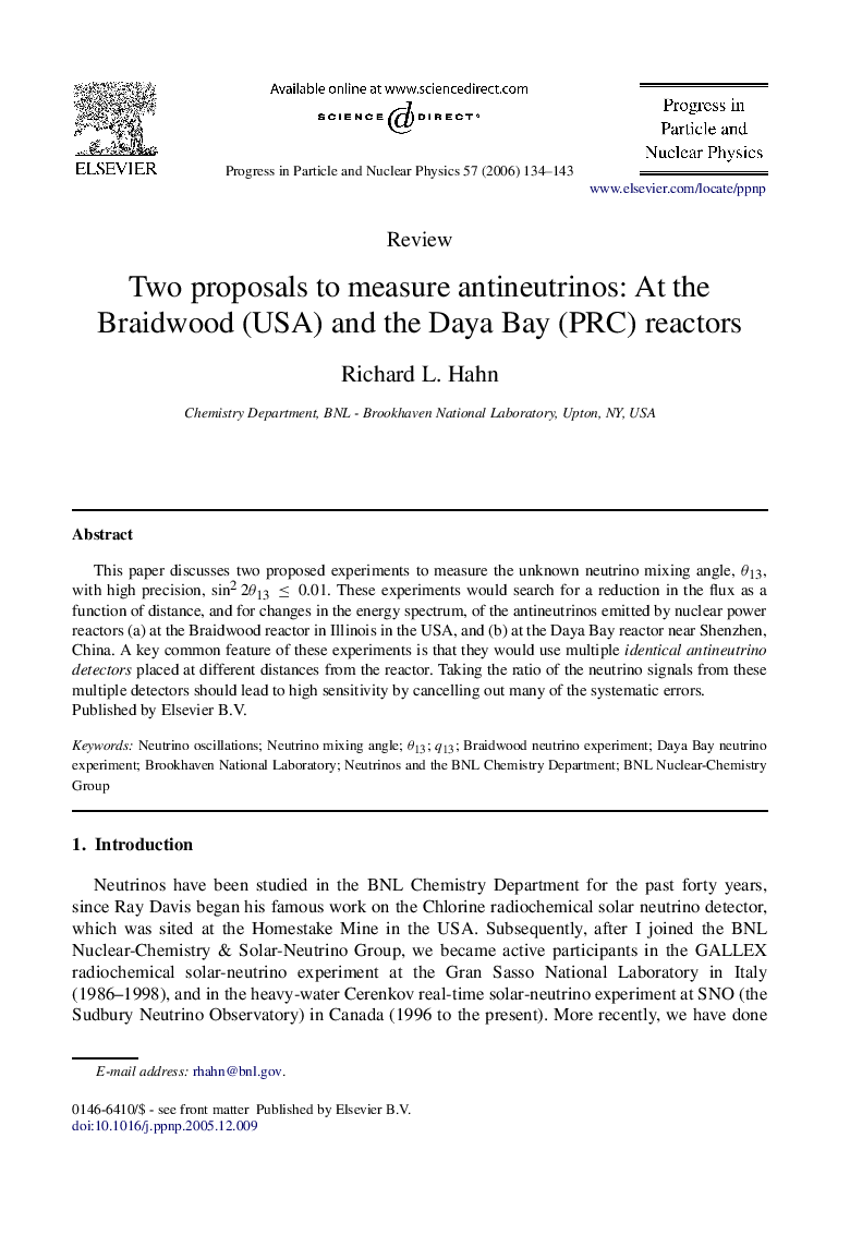 Two proposals to measure antineutrinos: At the Braidwood (USA) and the Daya Bay (PRC) reactors