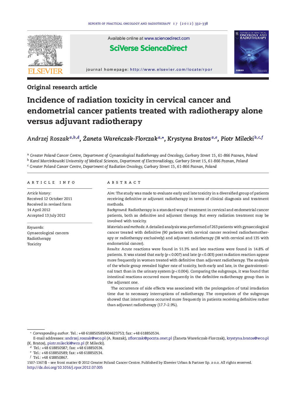 Incidence of radiation toxicity in cervical cancer and endometrial cancer patients treated with radiotherapy alone versus adjuvant radiotherapy