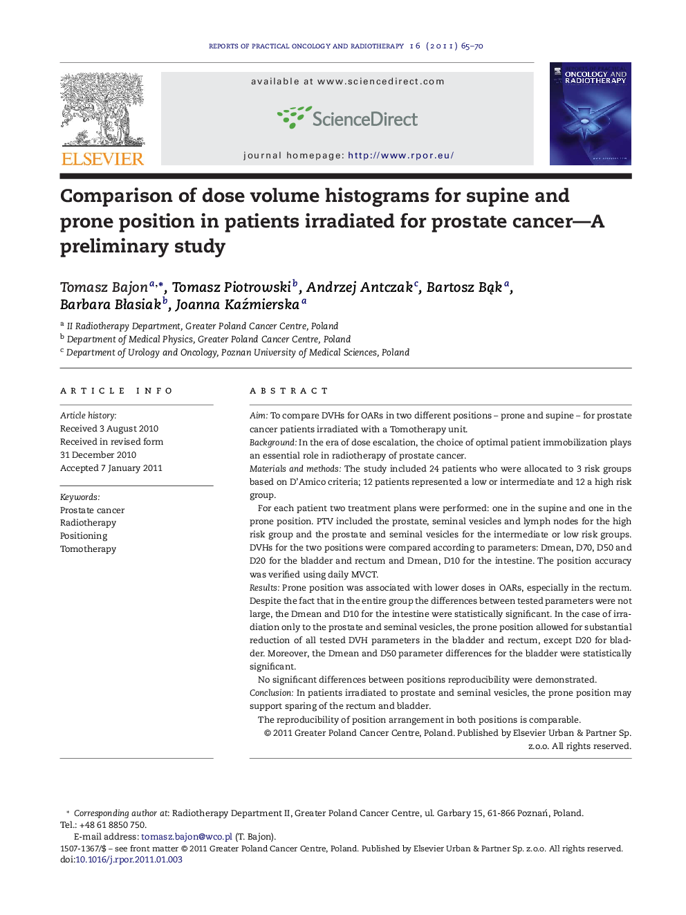 Comparison of dose volume histograms for supine and prone position in patients irradiated for prostate cancer—A preliminary study