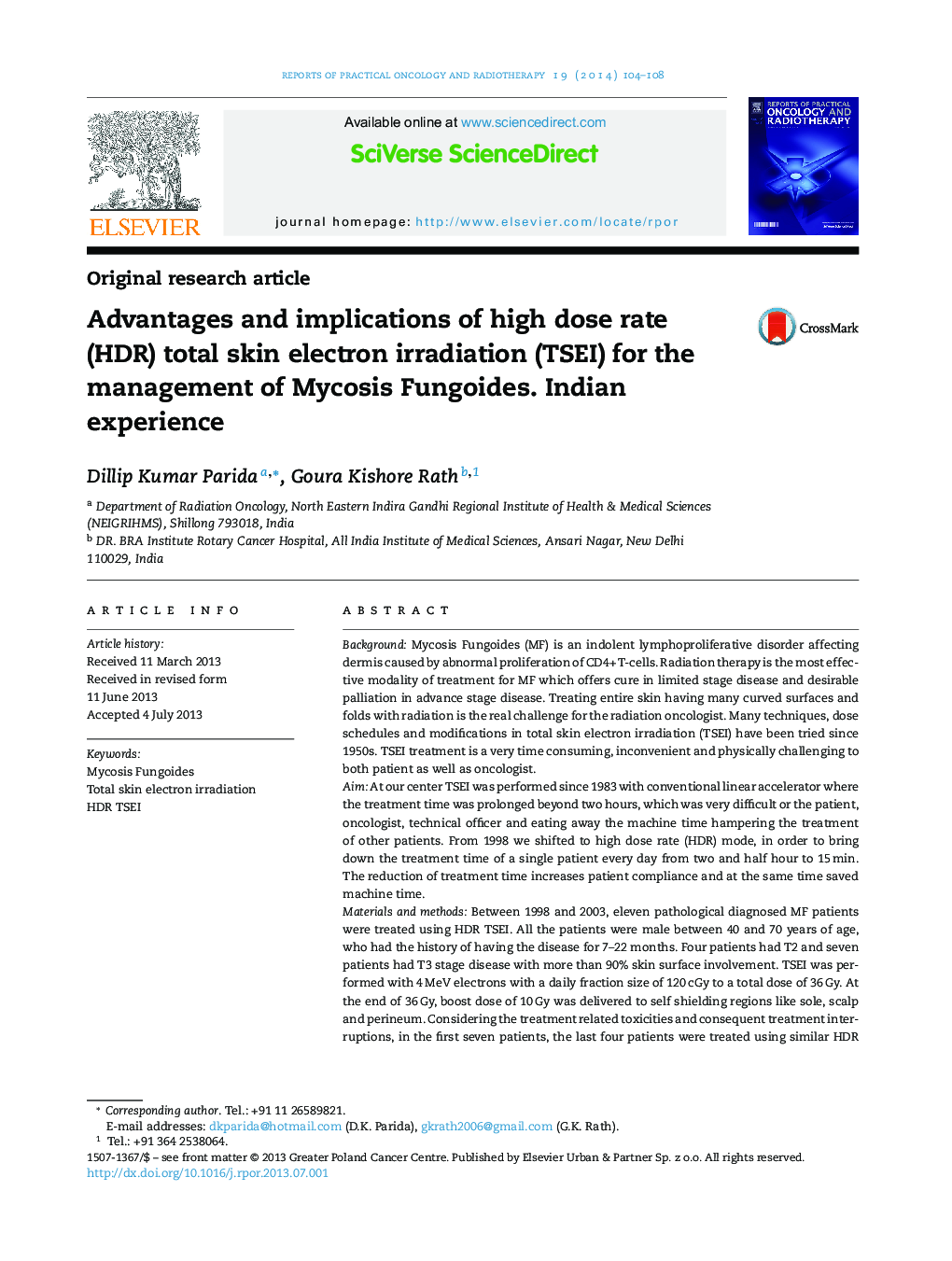 Advantages and implications of high dose rate (HDR) total skin electron irradiation (TSEI) for the management of Mycosis Fungoides. Indian experience