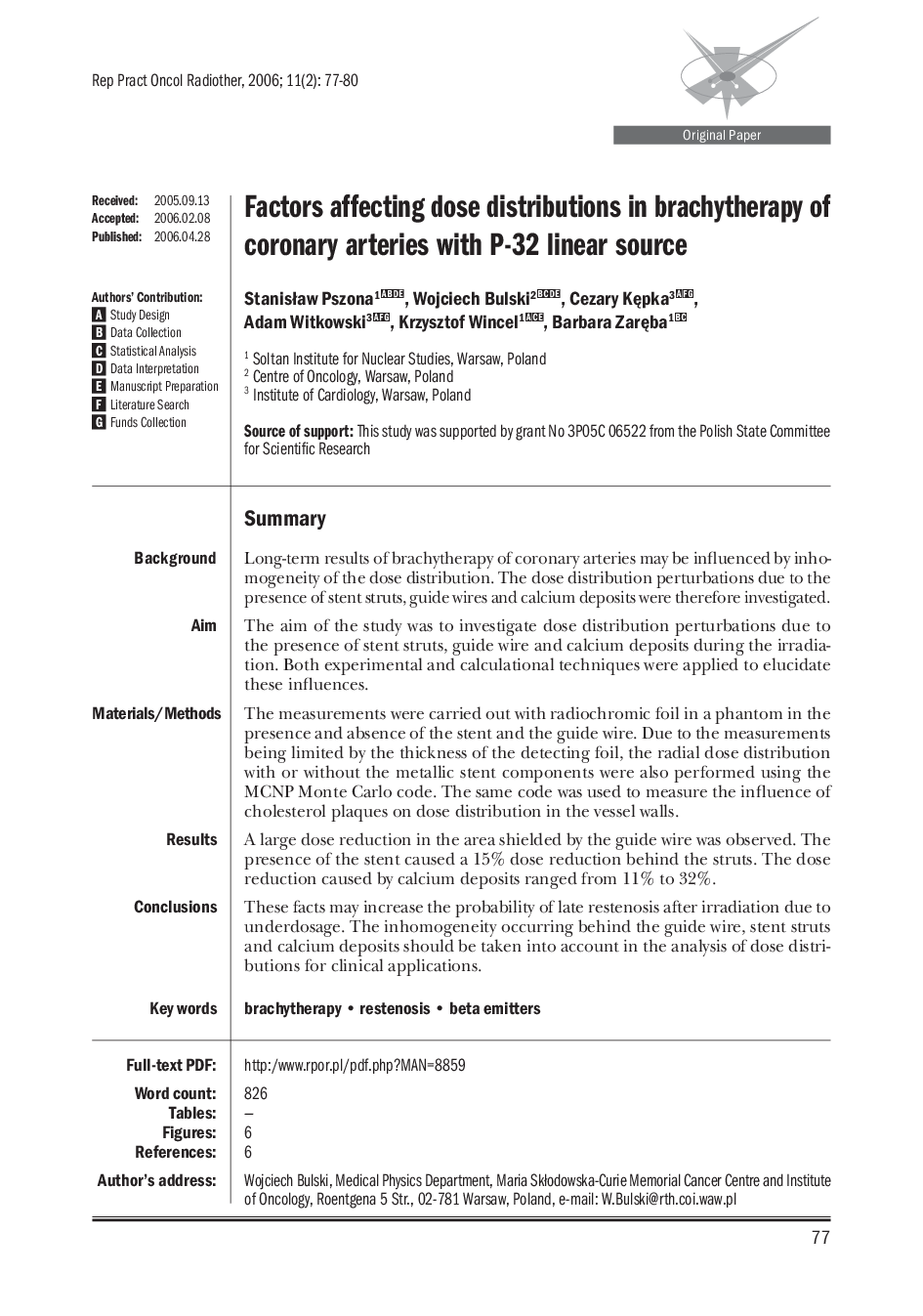 Factors affecting dose distributions in brachytherapy of coronary arteries with P-32 linear source