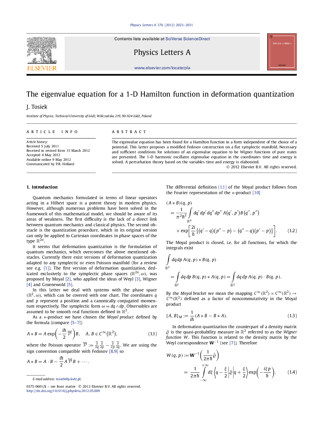 The eigenvalue equation for a 1-D Hamilton function in deformation quantization