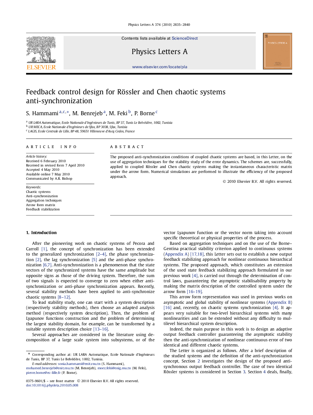 Feedback control design for Rössler and Chen chaotic systems anti-synchronization