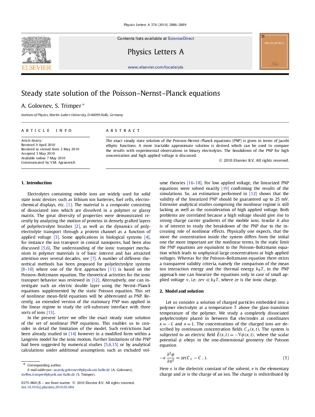 Steady state solution of the Poisson–Nernst–Planck equations