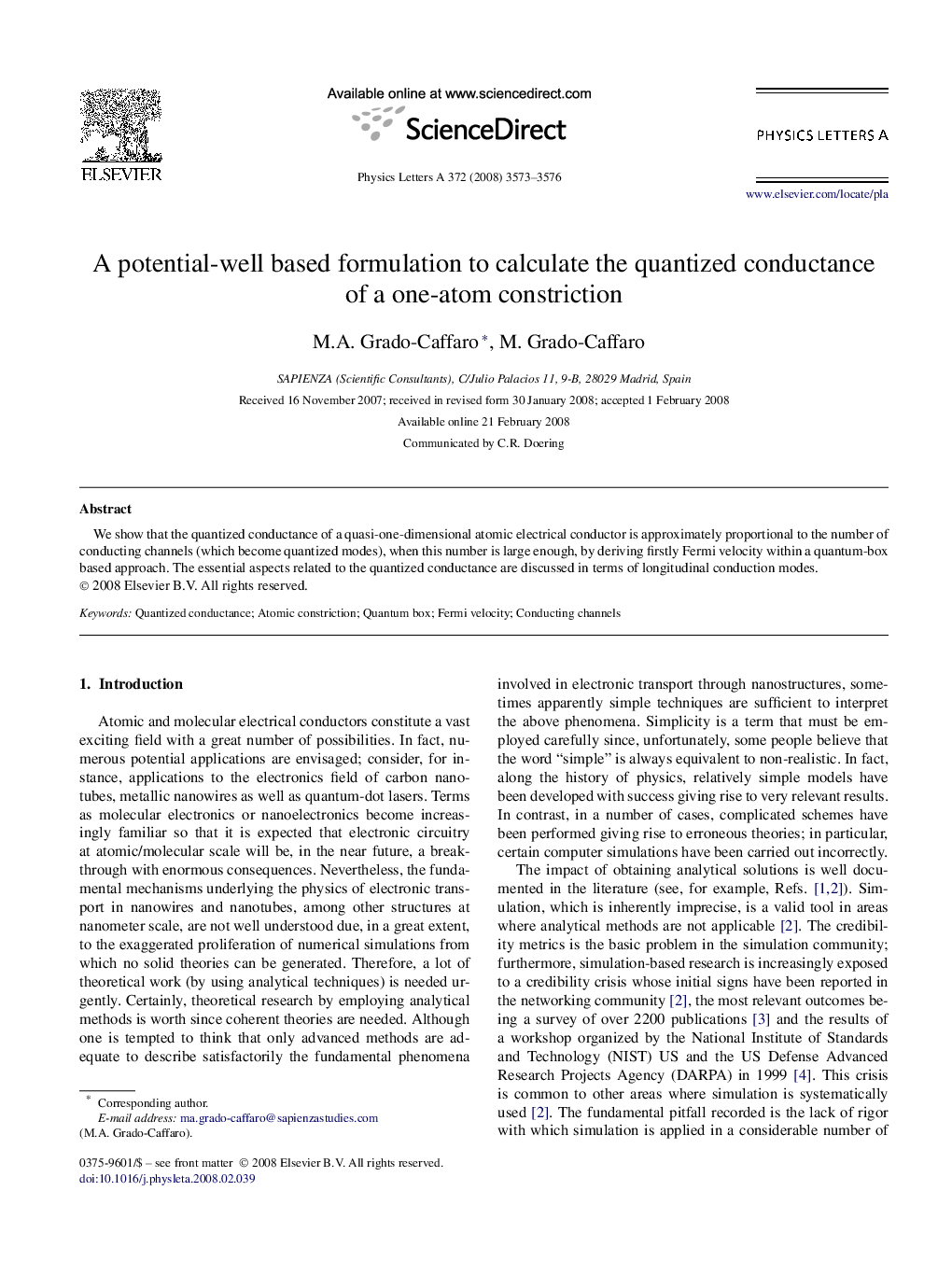 A potential-well based formulation to calculate the quantized conductance of a one-atom constriction