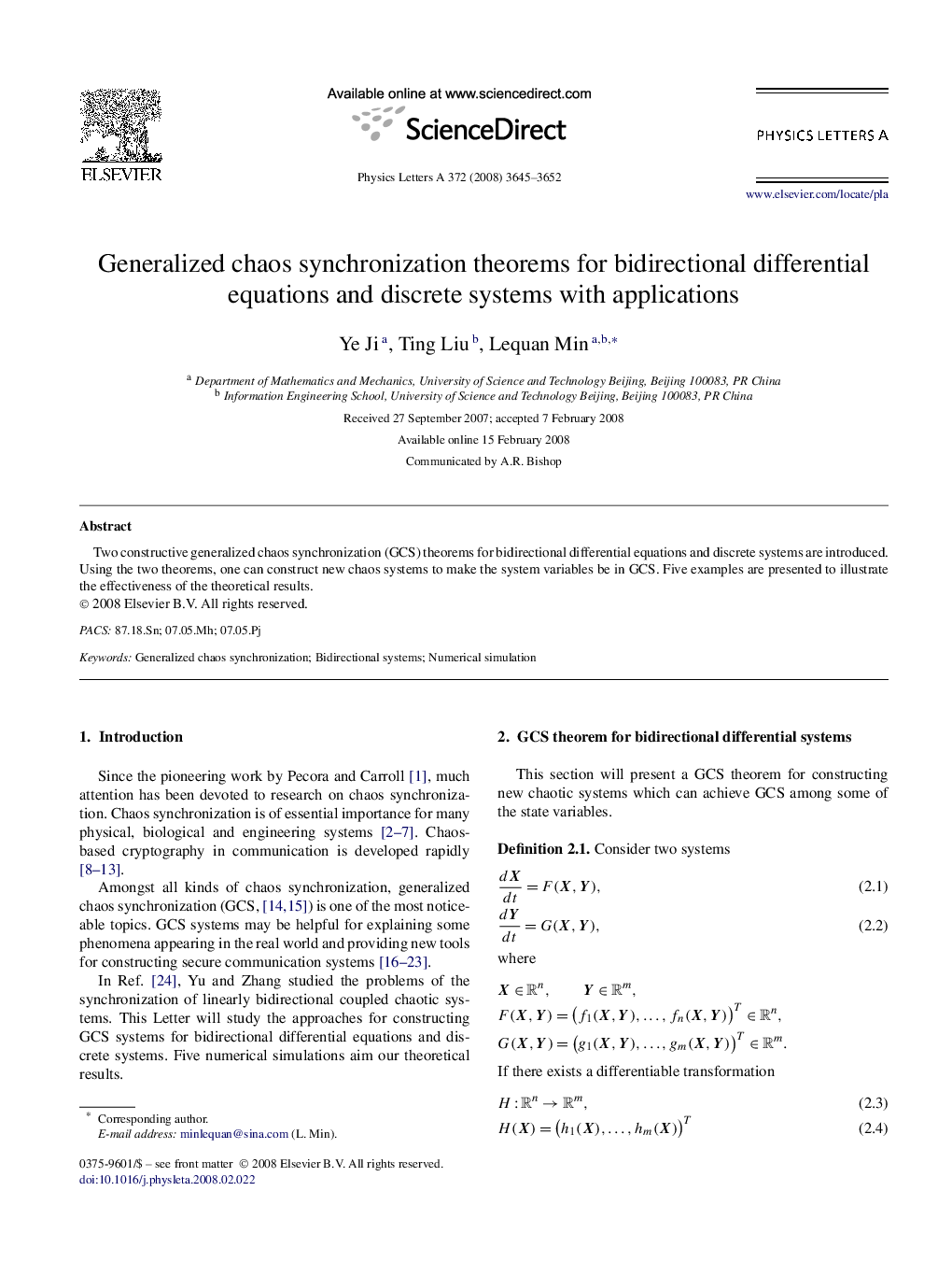Generalized chaos synchronization theorems for bidirectional differential equations and discrete systems with applications
