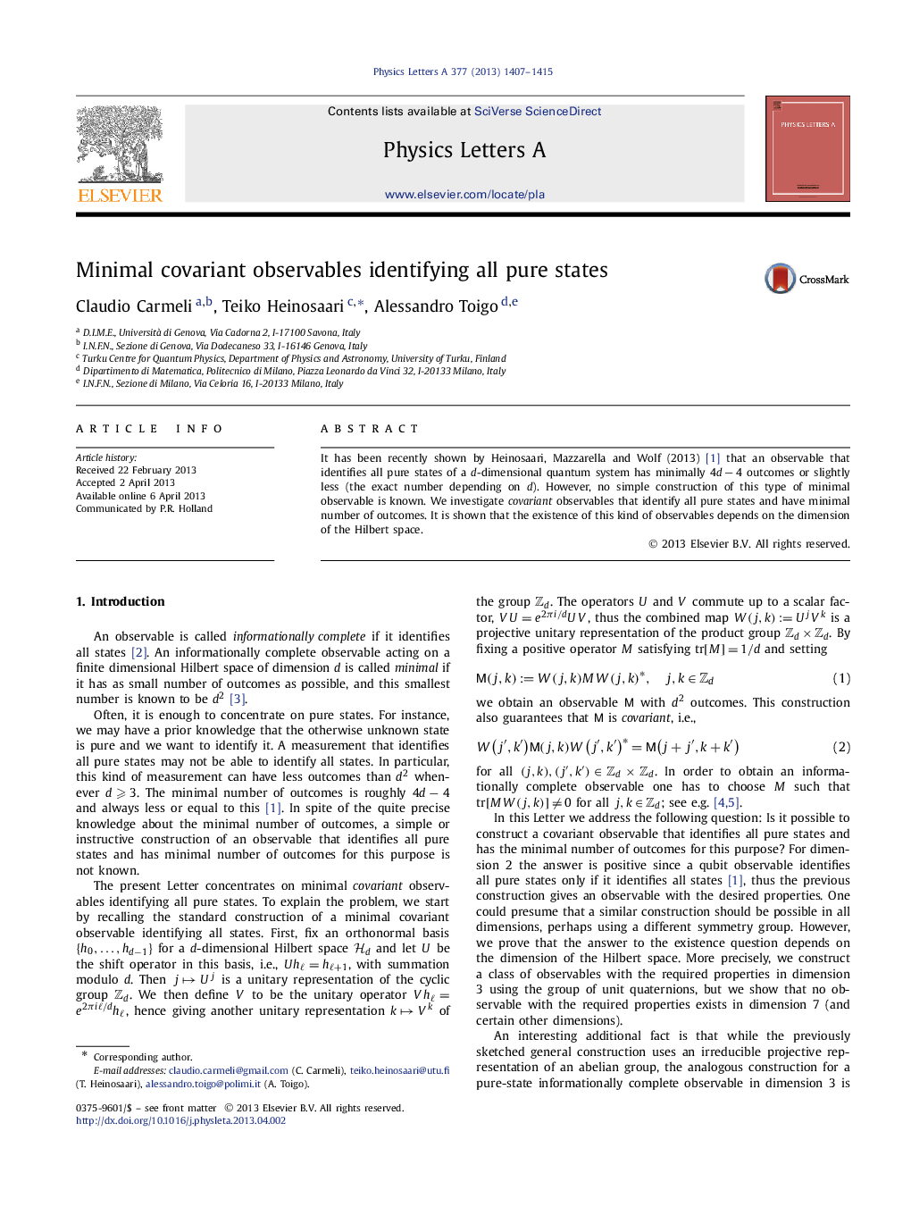 Minimal covariant observables identifying all pure states