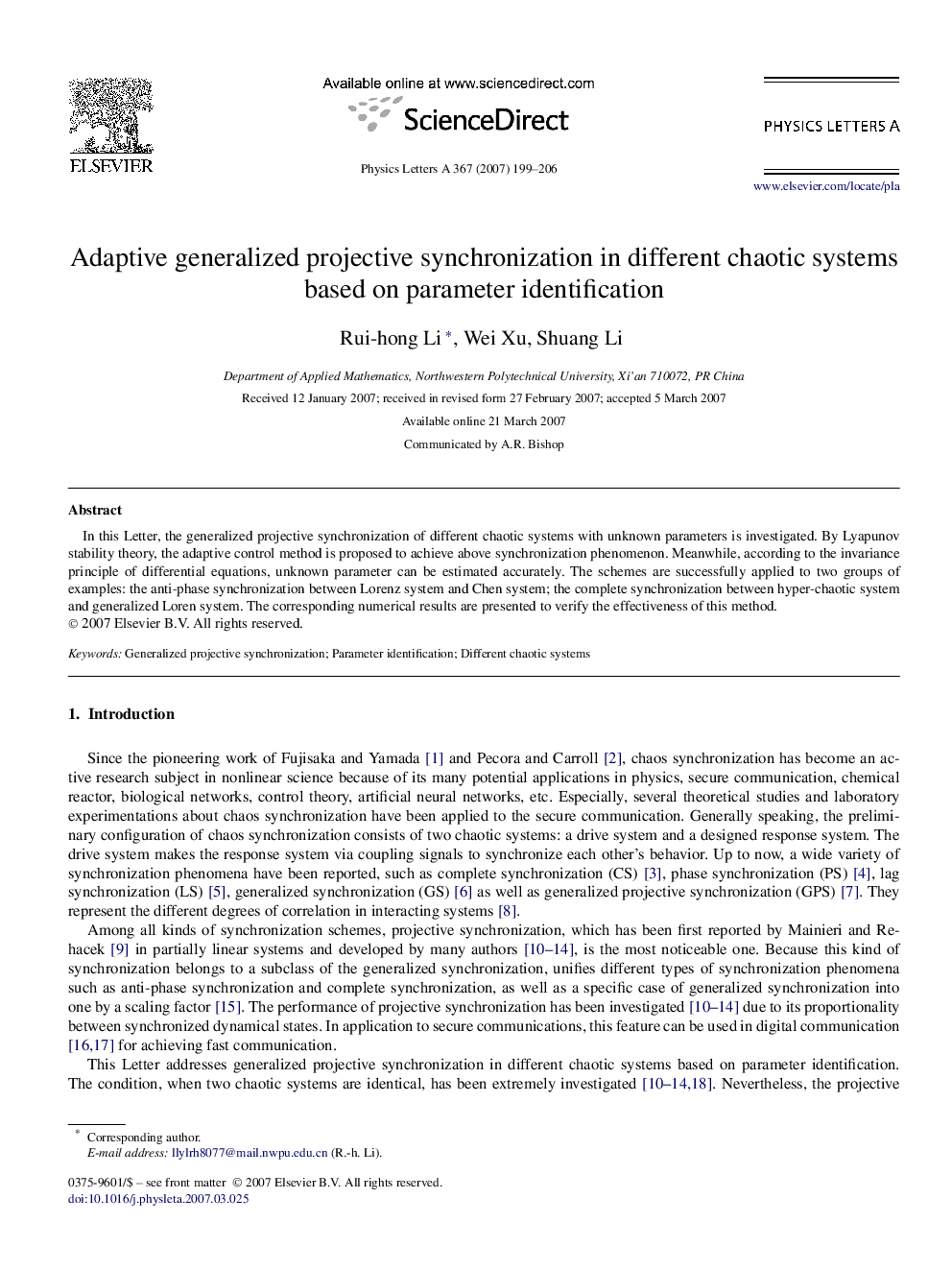 Adaptive generalized projective synchronization in different chaotic systems based on parameter identification