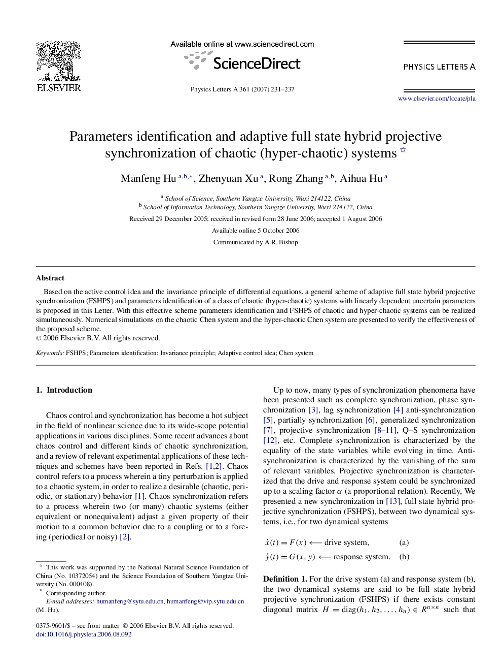 Parameters identification and adaptive full state hybrid projective synchronization of chaotic (hyper-chaotic) systems 