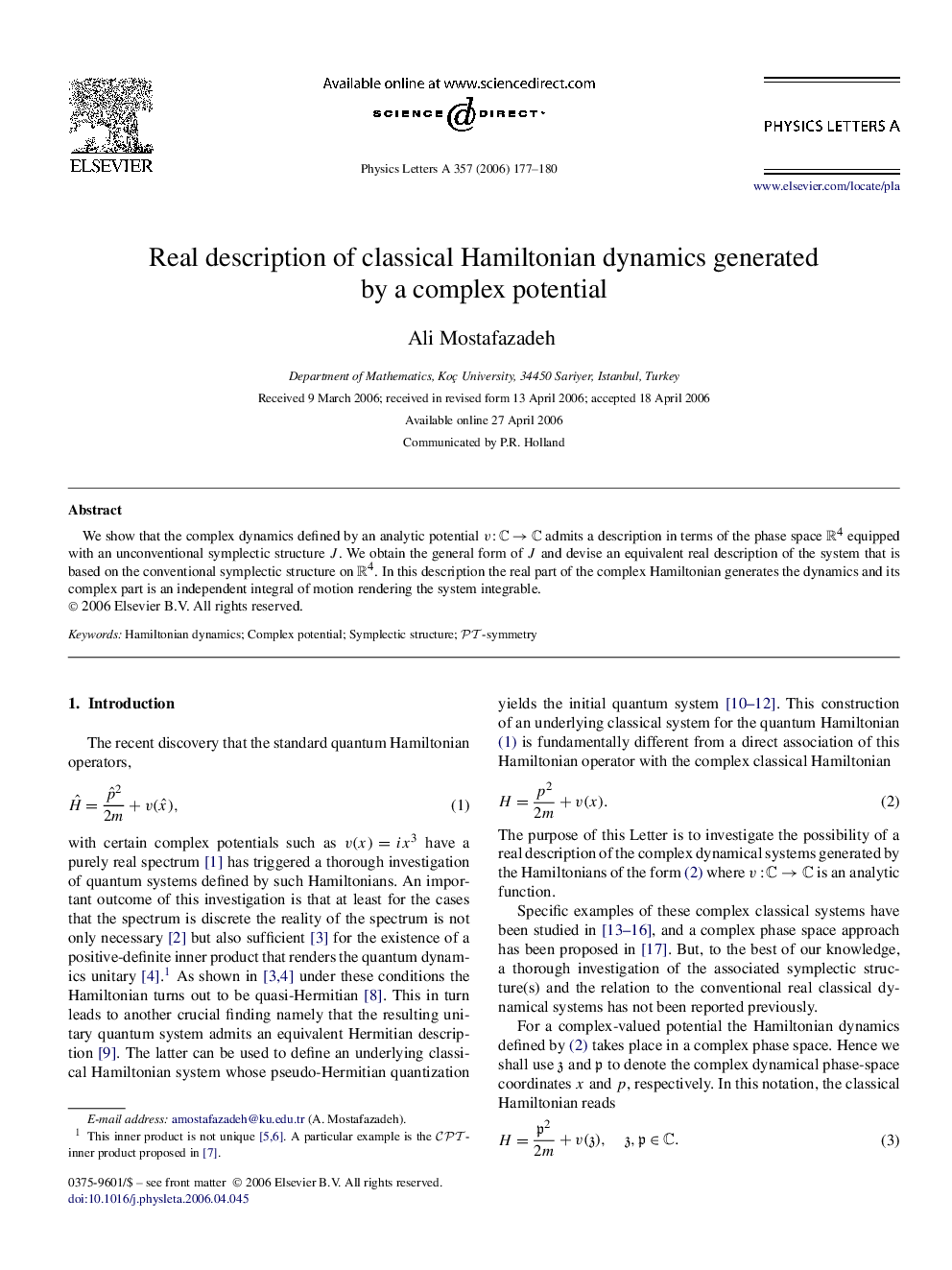 Real description of classical Hamiltonian dynamics generated by a complex potential