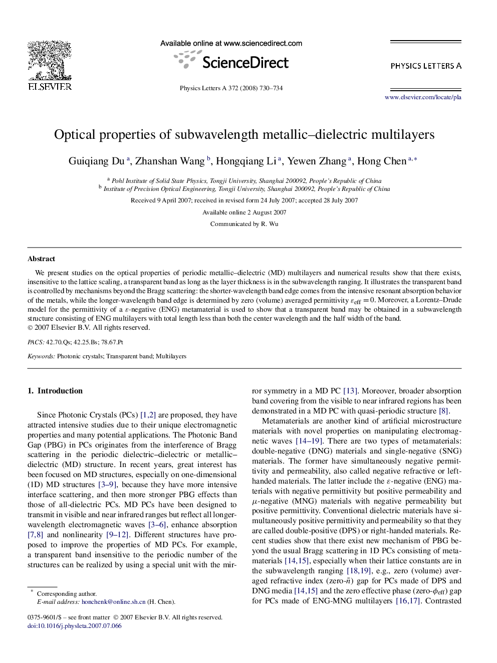 Optical properties of subwavelength metallic-dielectric multilayers