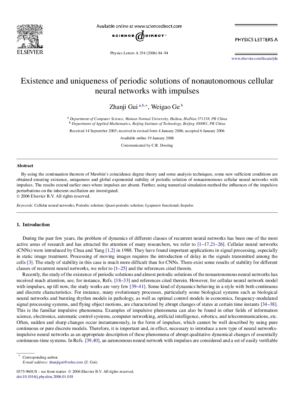 Existence and uniqueness of periodic solutions of nonautonomous cellular neural networks with impulses