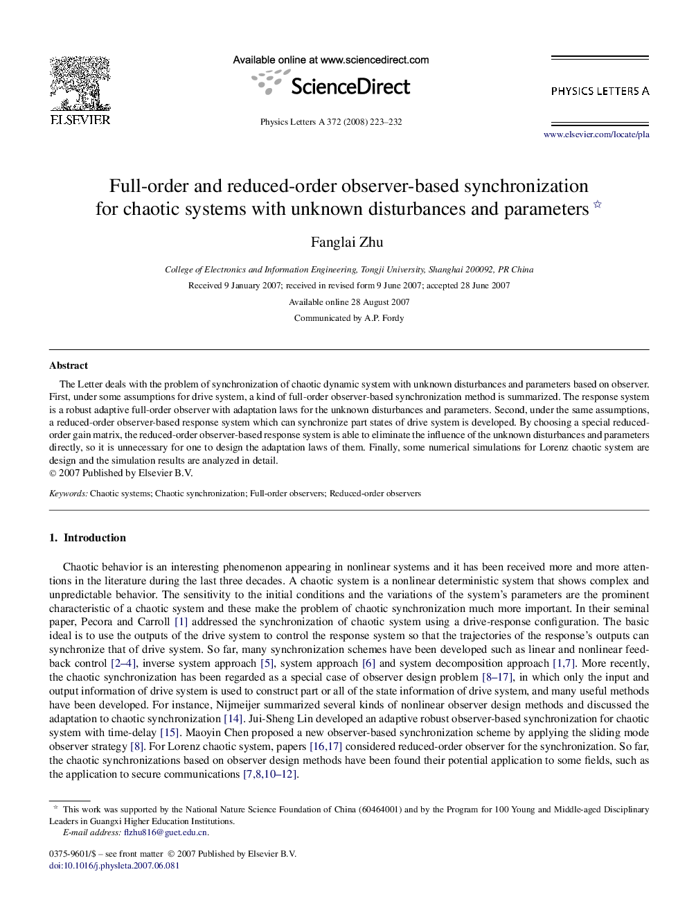 Full-order and reduced-order observer-based synchronization for chaotic systems with unknown disturbances and parameters 