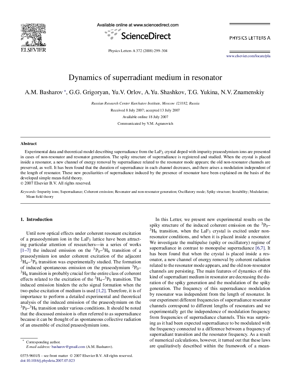 Dynamics of superradiant medium in resonator