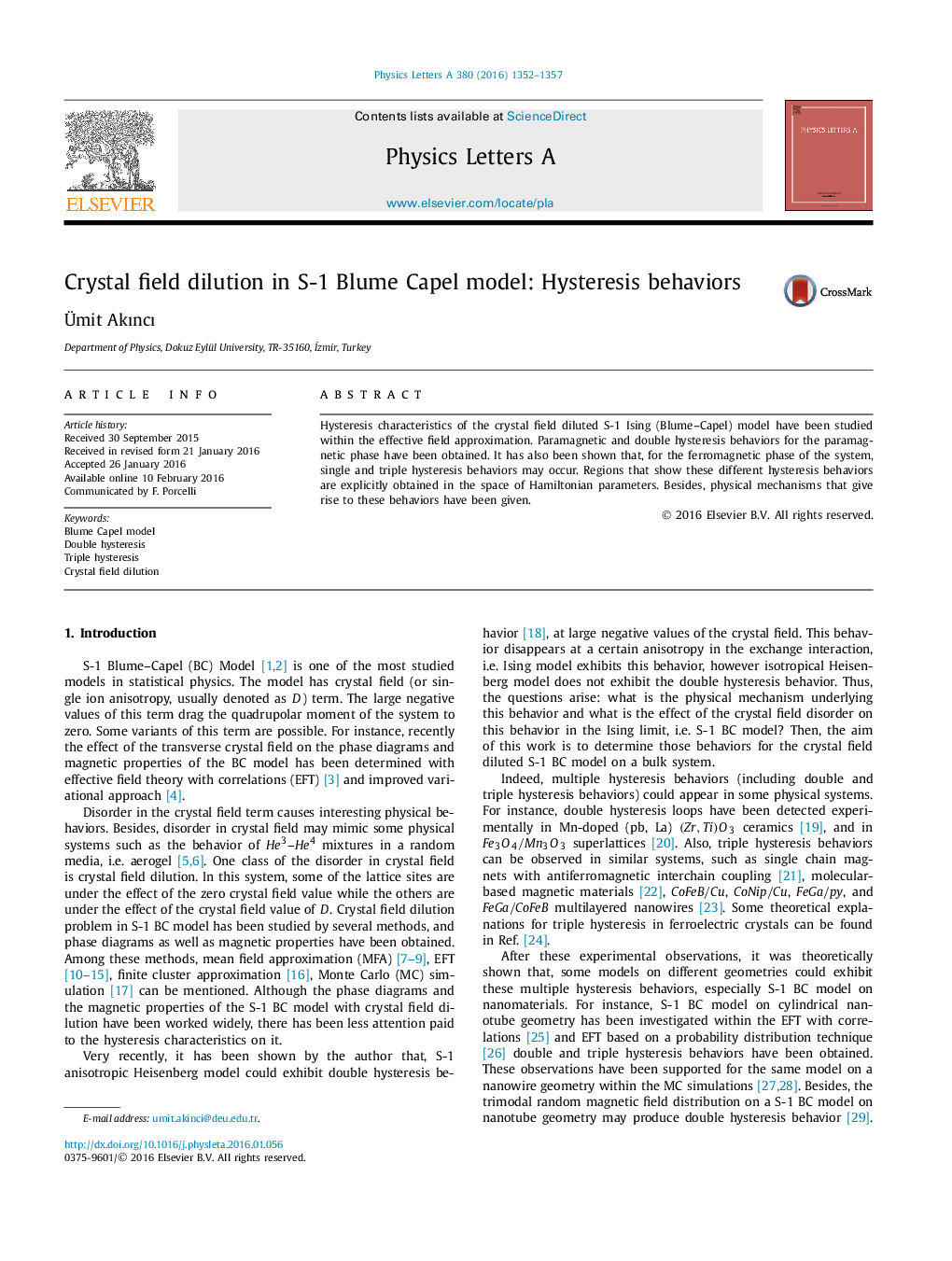 Crystal field dilution in S-1 Blume Capel model: Hysteresis behaviors