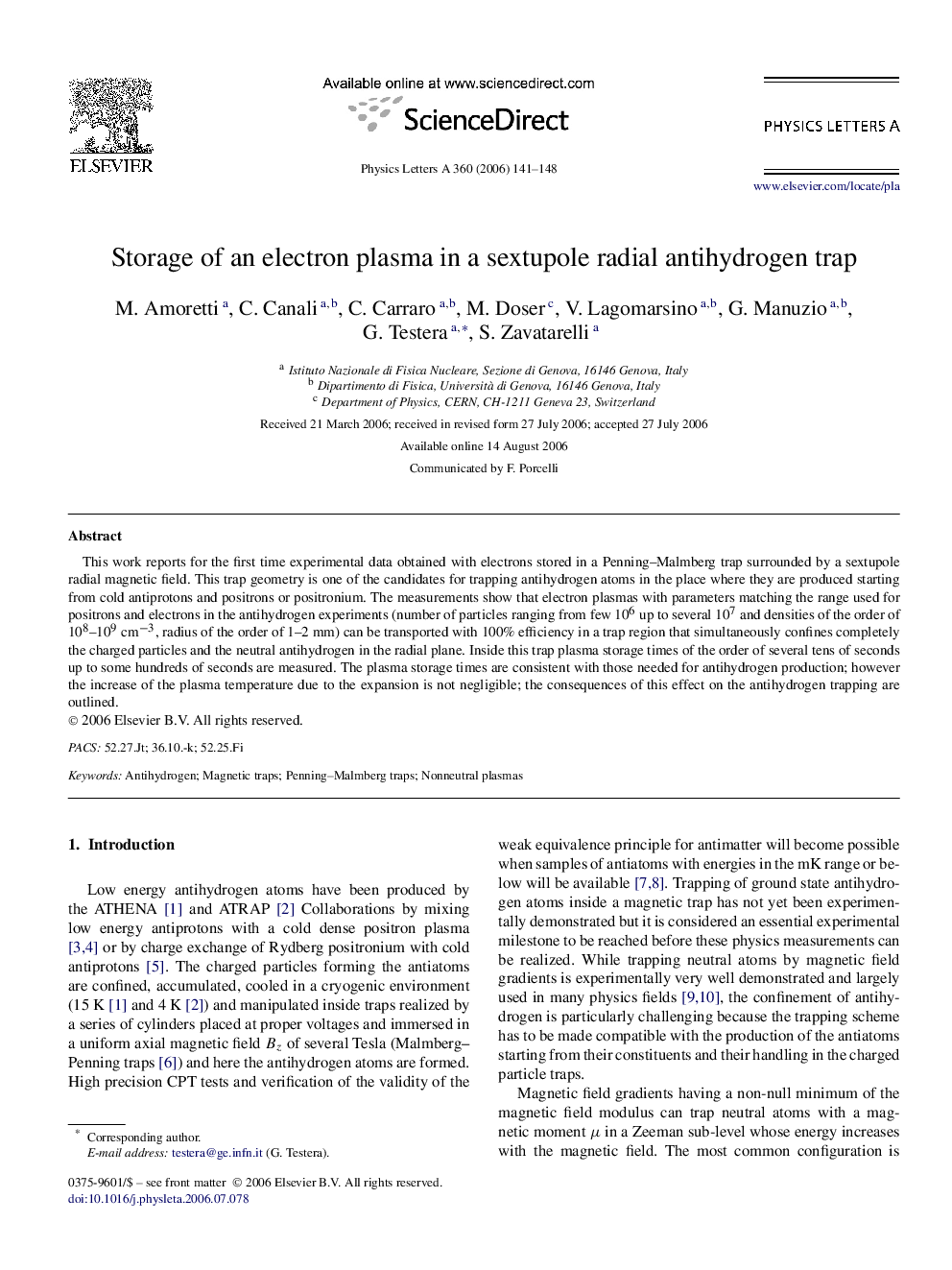 Storage of an electron plasma in a sextupole radial antihydrogen trap