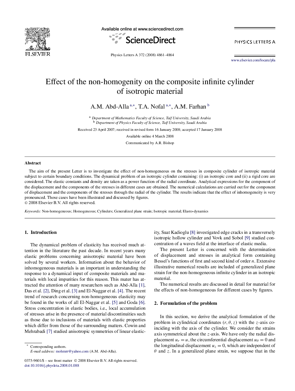 Effect of the non-homogenity on the composite infinite cylinder of isotropic material