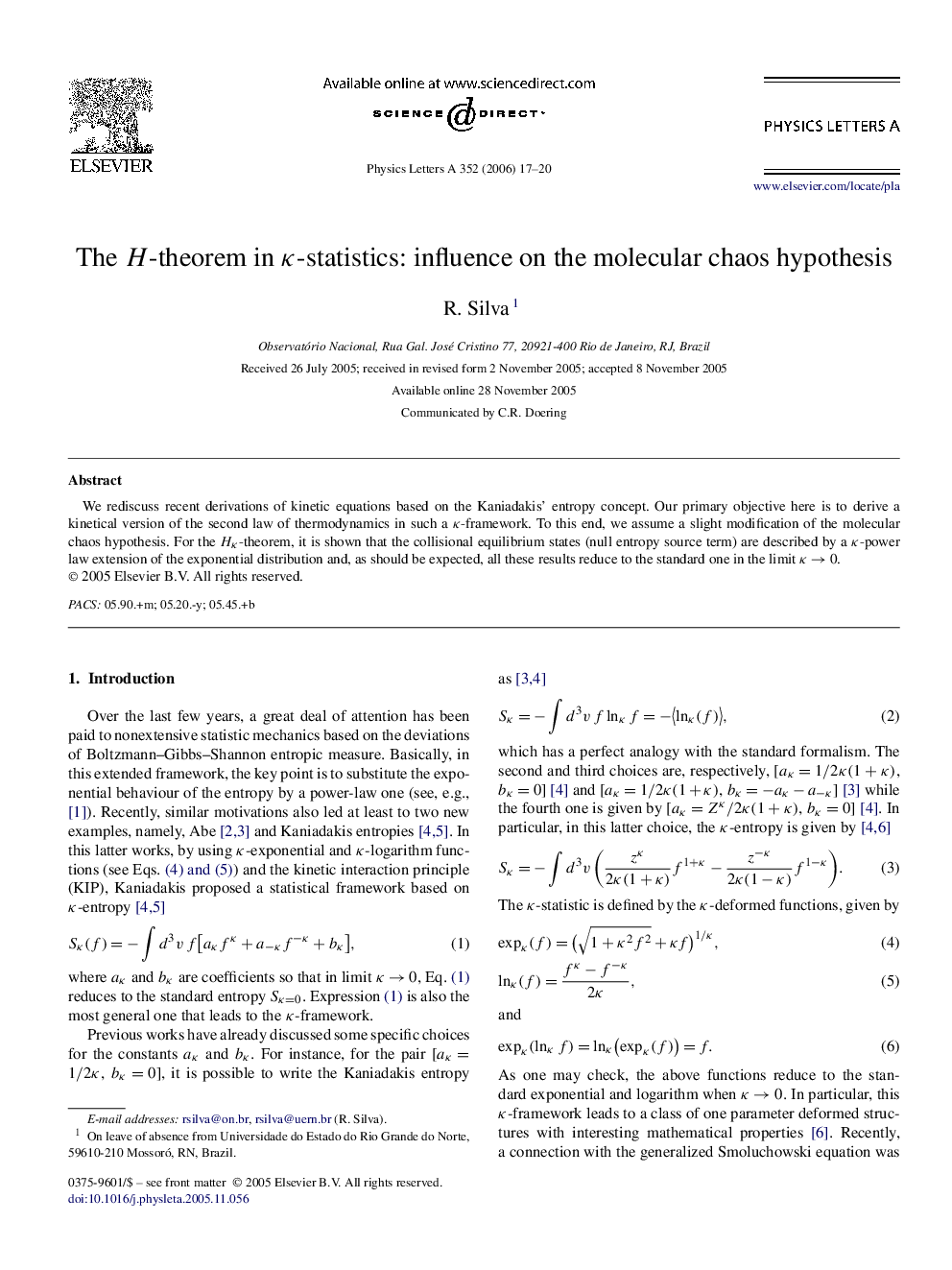 The H-theorem in Îº-statistics: influence on the molecular chaos hypothesis