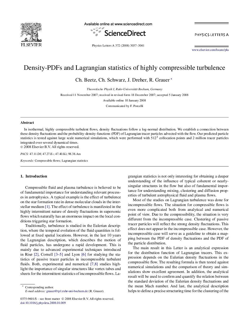 Density-PDFs and Lagrangian statistics of highly compressible turbulence