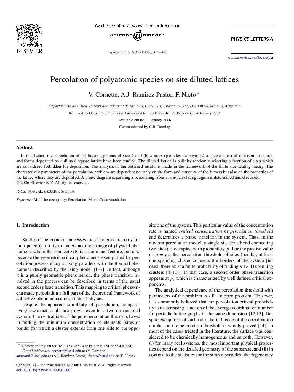 Percolation of polyatomic species on site diluted lattices