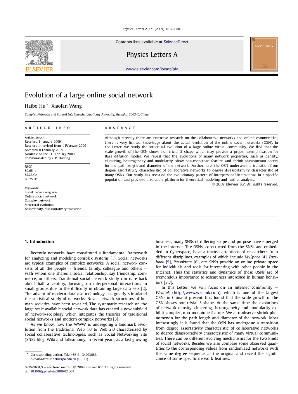 Evolution of a large online social network