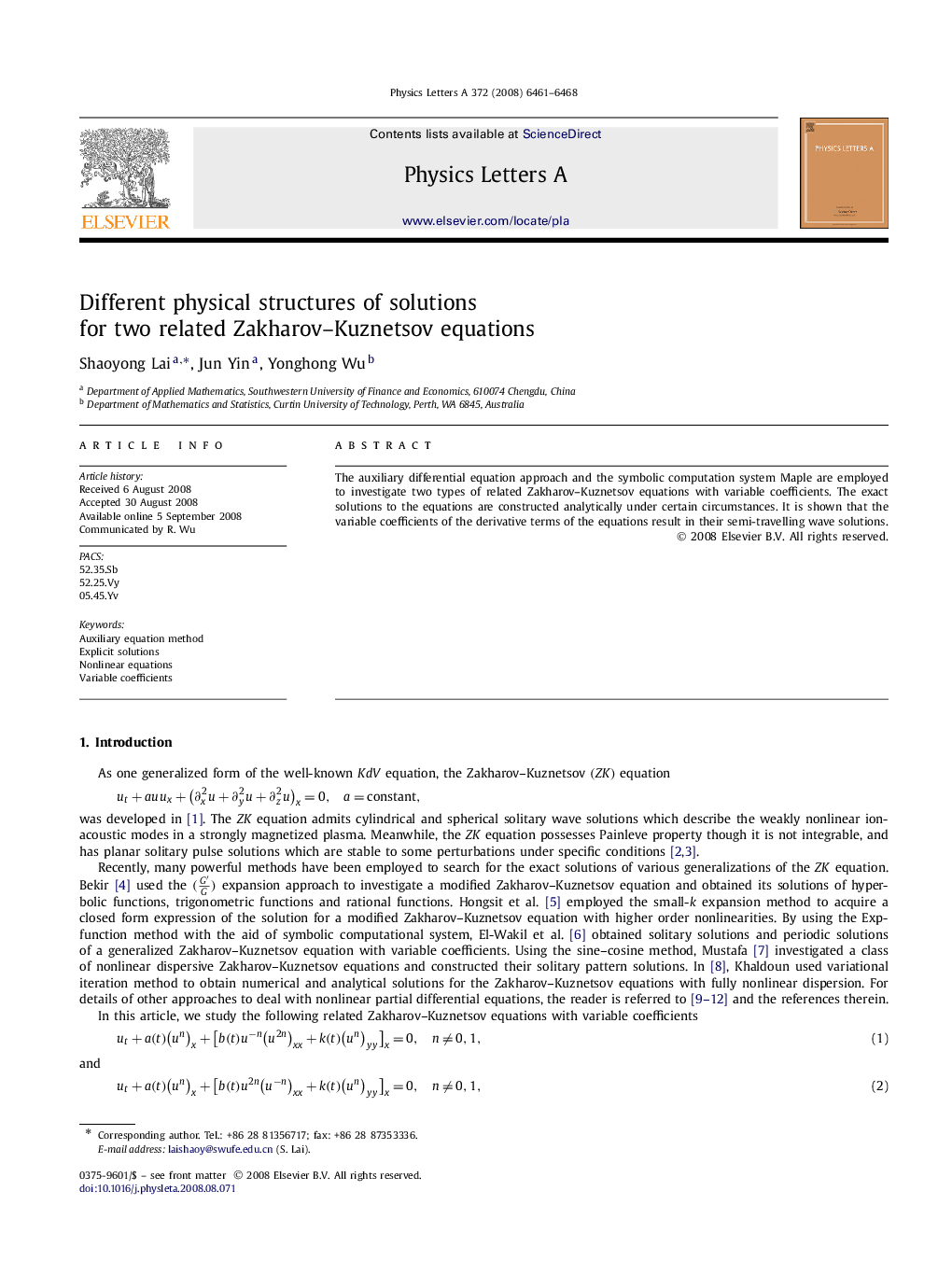 Different physical structures of solutions for two related Zakharov-Kuznetsov equations