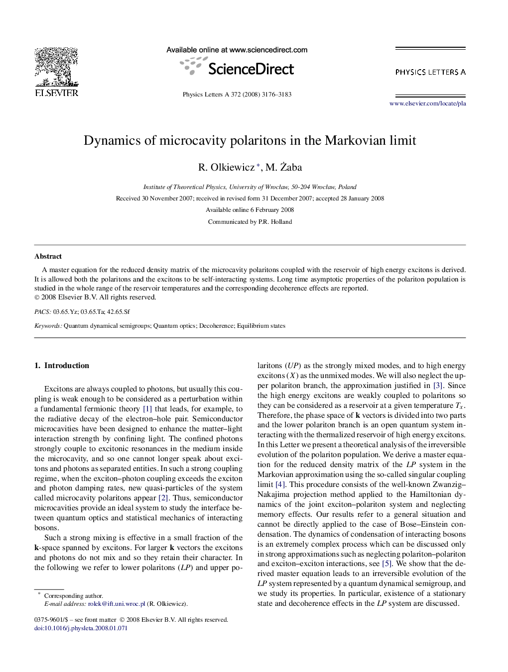 Dynamics of microcavity polaritons in the Markovian limit