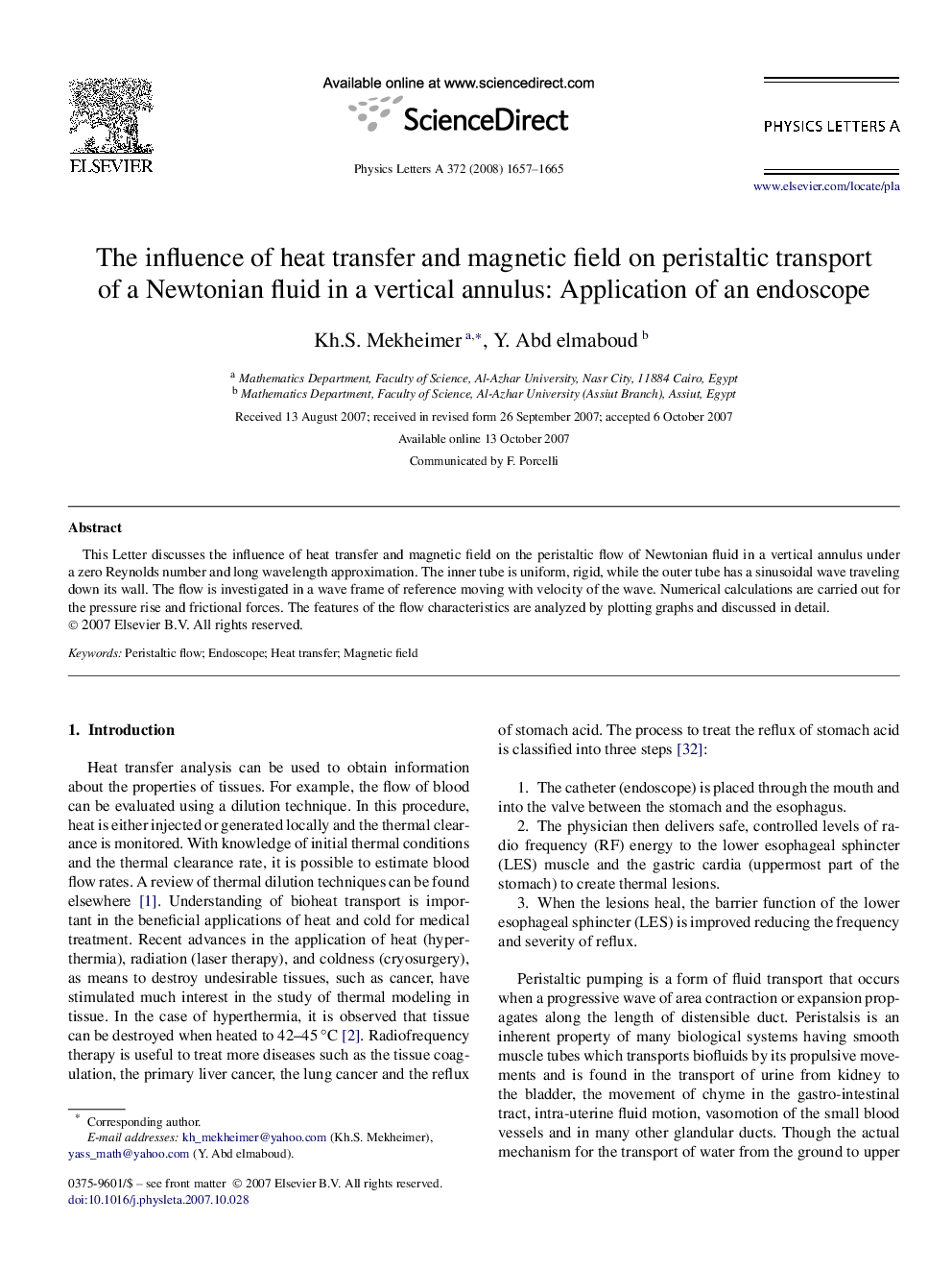 The influence of heat transfer and magnetic field on peristaltic transport of a Newtonian fluid in a vertical annulus: Application of an endoscope