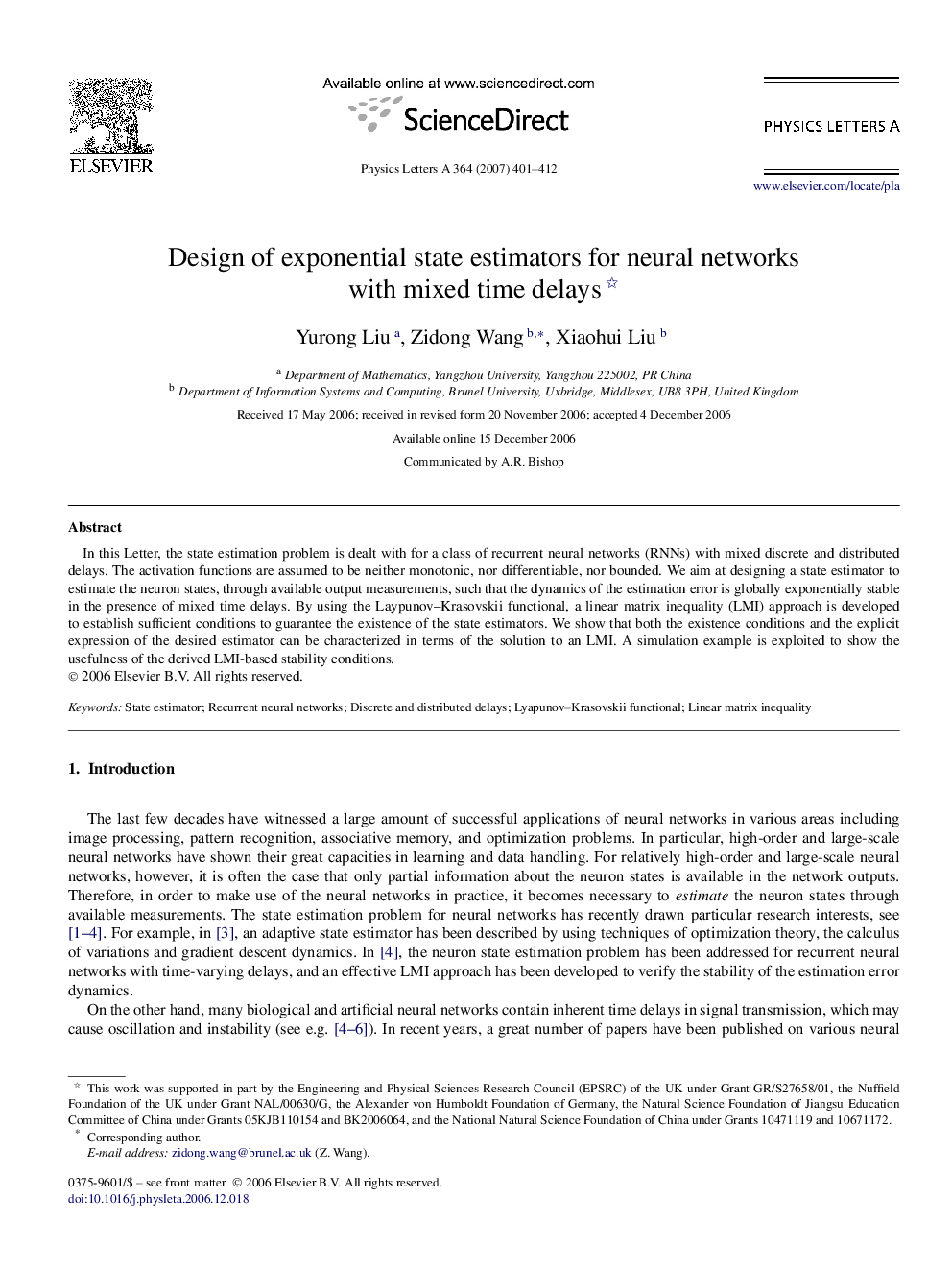 Design of exponential state estimators for neural networks with mixed time delays