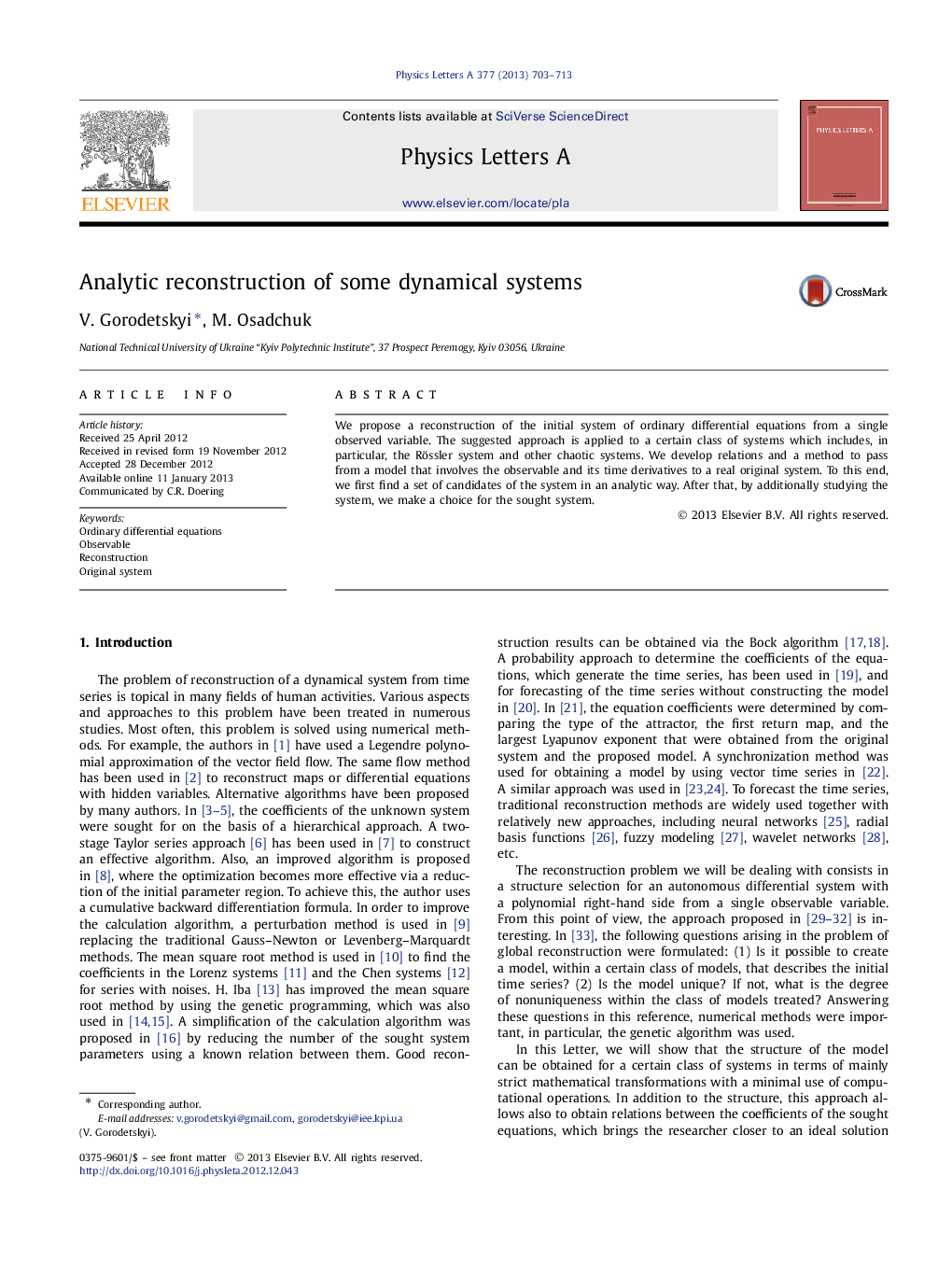 Analytic reconstruction of some dynamical systems