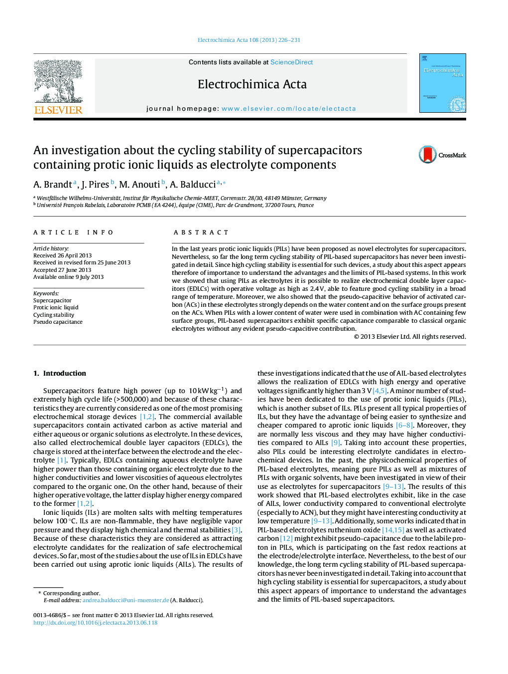 An investigation about the cycling stability of supercapacitors containing protic ionic liquids as electrolyte components