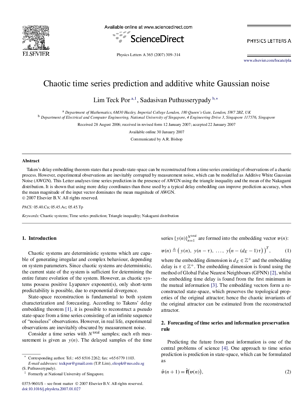 Chaotic time series prediction and additive white Gaussian noise