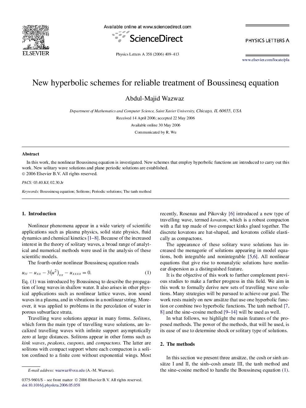 New hyperbolic schemes for reliable treatment of Boussinesq equation