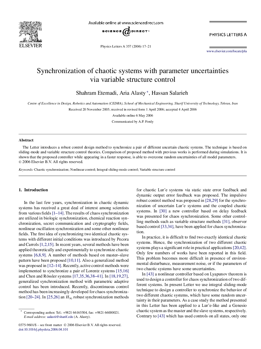 Synchronization of chaotic systems with parameter uncertainties via variable structure control