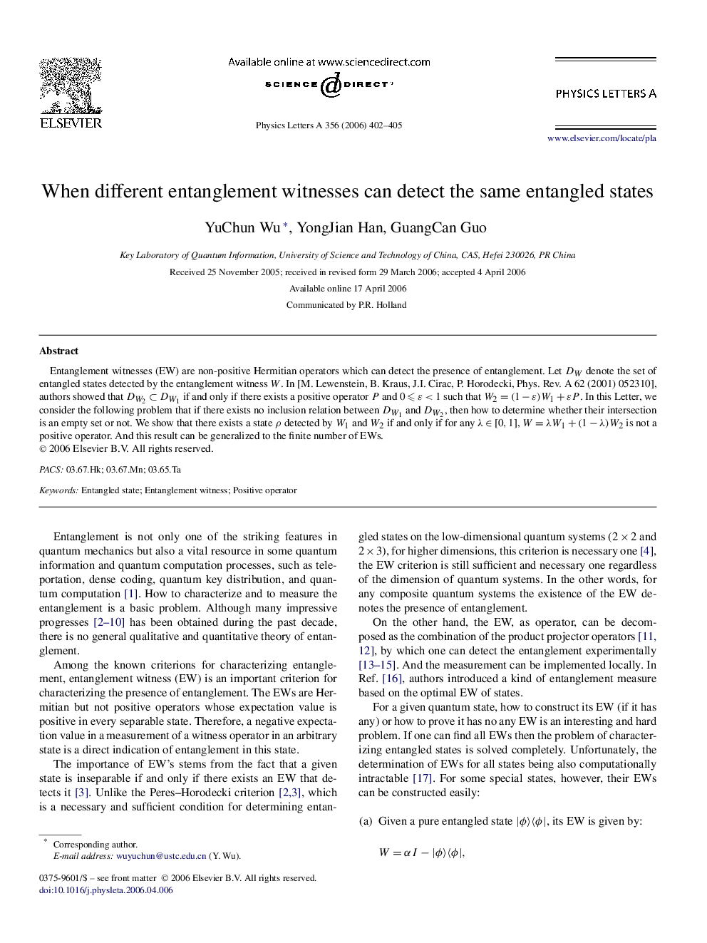 When different entanglement witnesses can detect the same entangled states