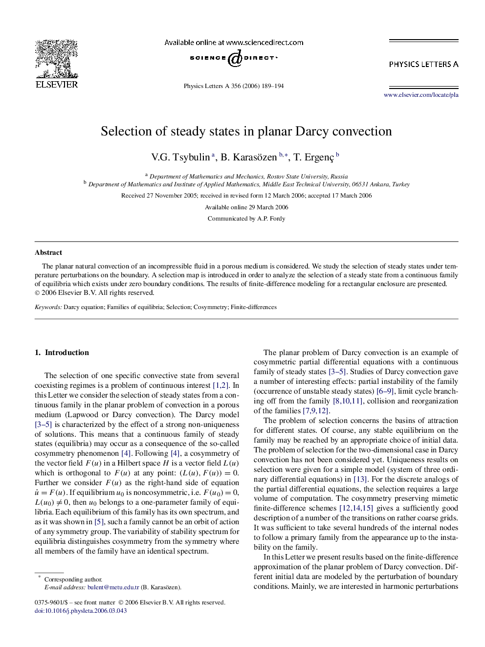 Selection of steady states in planar Darcy convection