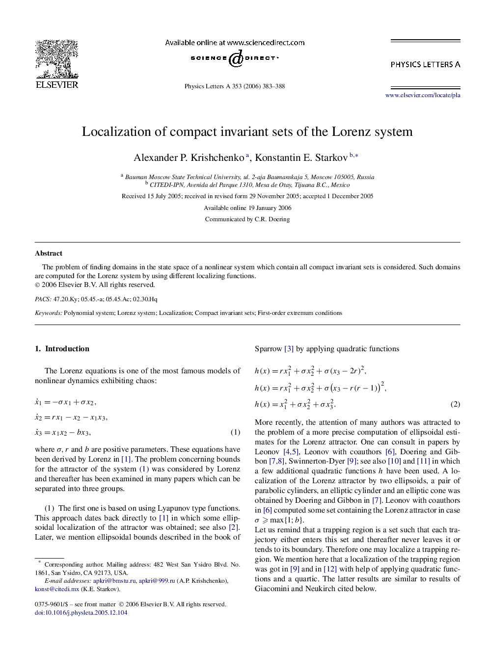 Localization of compact invariant sets of the Lorenz system