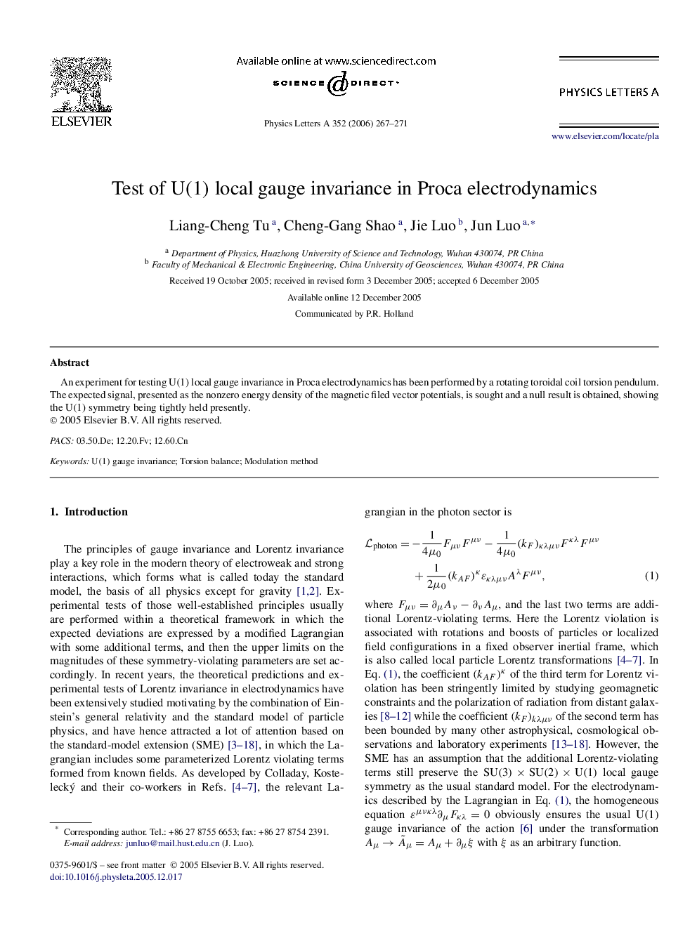 Test of U(1)U(1) local gauge invariance in Proca electrodynamics