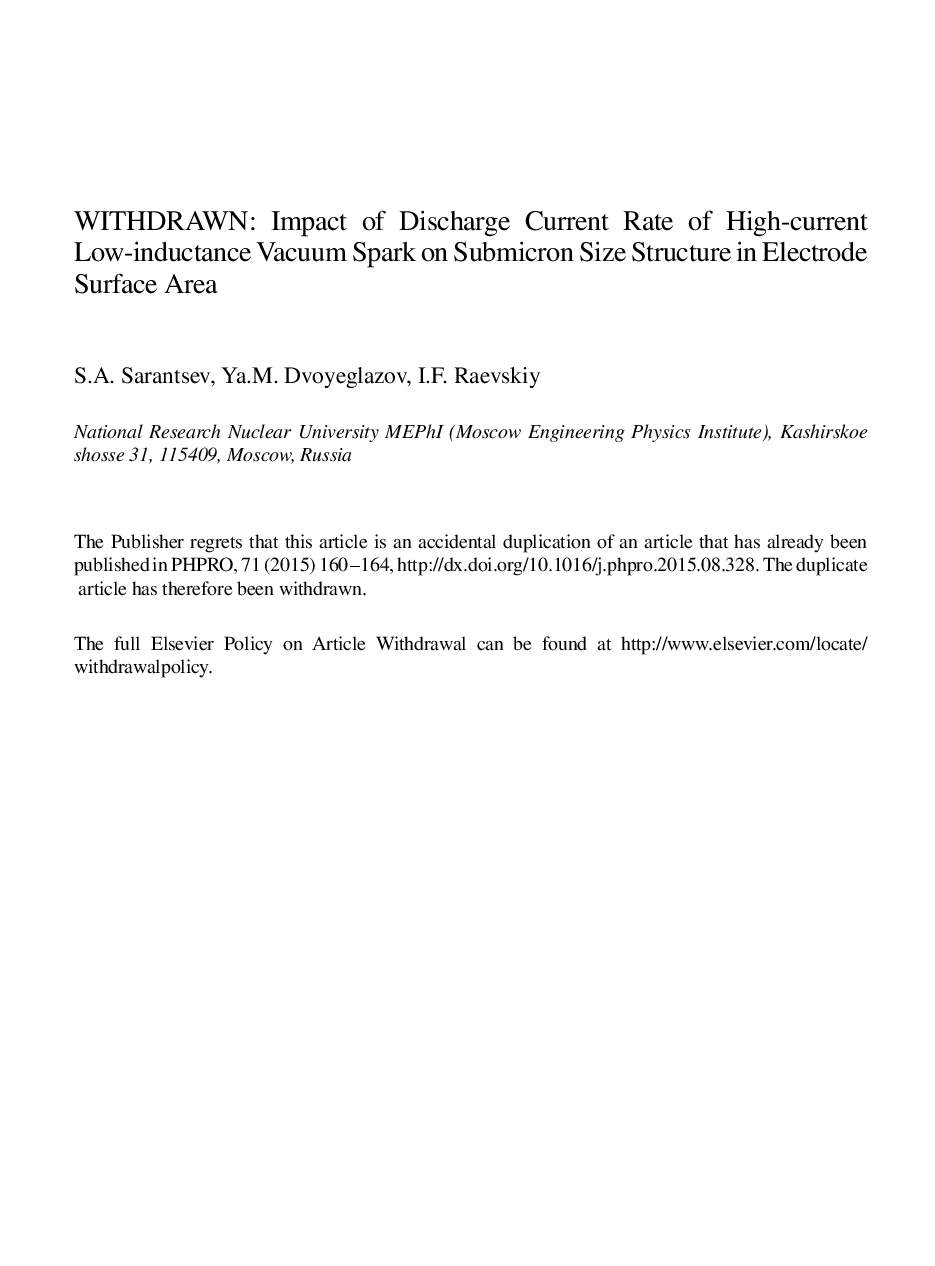 عکس صفحه اول مقاله: WITHDRAWN: Impact of Discharge Current Rate of High-current Low-inductance Vacuum Spark on Submicron Size Structure in Electrode Surface Area WITHDRAWN: Impact of Discharge Current Rate of High-current Low-inductance Vacuum Spark on Submicron Size Structure in Electrode Surface Area