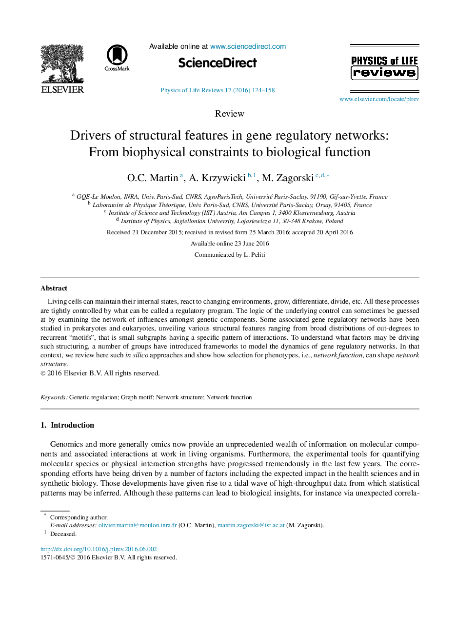 رانندگان ویژگی های ساختاری در شبکه های نظارتی ژنی: از محدودیت های بیوفیزیکی به عملکرد بیولوژیکی 