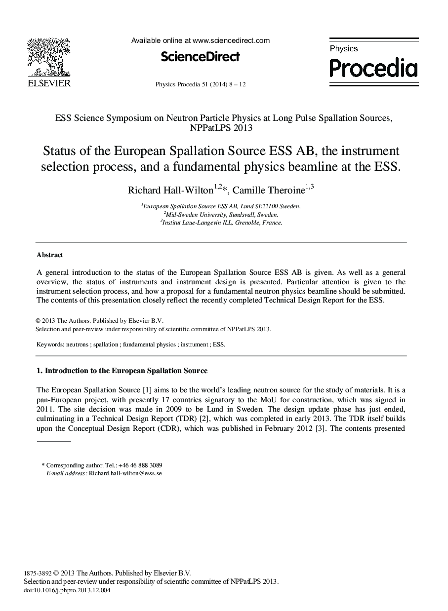 Status of the European Spallation Source ESS AB, the Instrument Selection Process, and a Fundamental Physics Beamline at the ESS