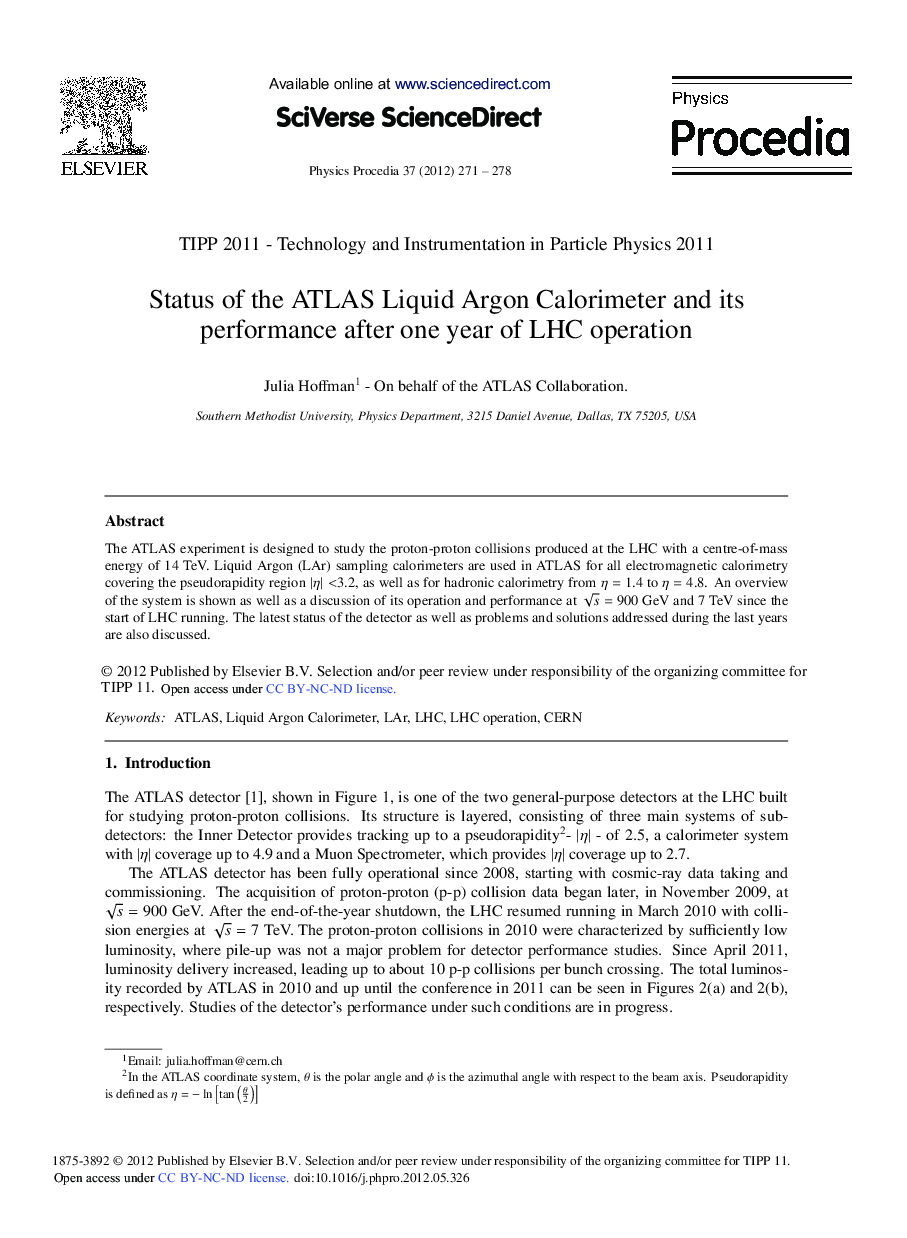 Status of the ATLAS Liquid Argon Calorimeter and Its Performance after One Year of LHC Operation