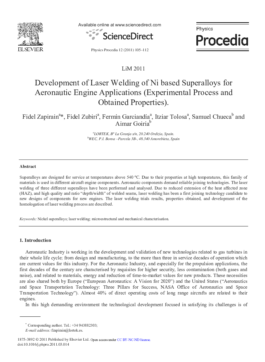 Development of Laser Welding of Ni based Superalloys for Aeronautic Engine Applications (Experimental Process and Obtained Properties).