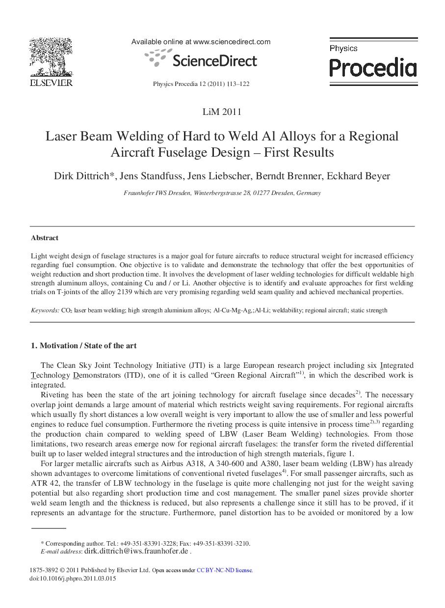 Laser Beam Welding of Hard to Weld Al Alloys for a Regional Aircraft Fuselage Design – First Results